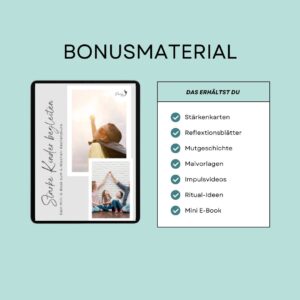 Bonusmaterial zum E-Book "Starke Kinder begleiten"
